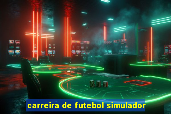 carreira de futebol simulador